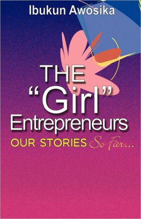 The ""Girl"" Entrepreneurs