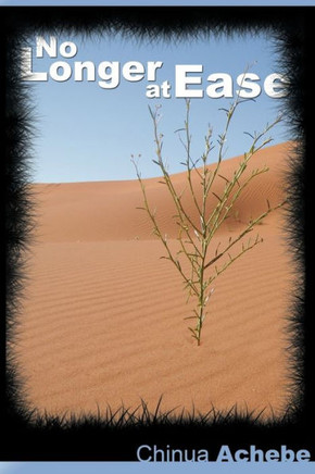 No Longer at Ease by Chinua Achebe (the author of Things Fall Apart)