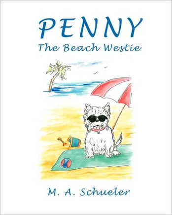 Penny the Beach Westie Big Trouble for a Little Dog