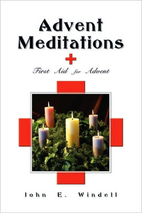 Advent Meditations: First Aid for Advent
