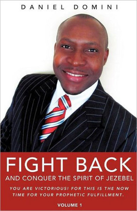 FIGHT BACk AND CONQUER THE SPIRIT OF JEZEBEL