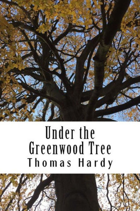Under The Greenwood Tree