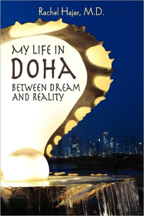 My Life in Doha: Between Dream and Reality