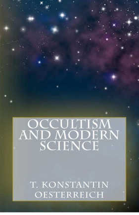 Occultism and Modern Science