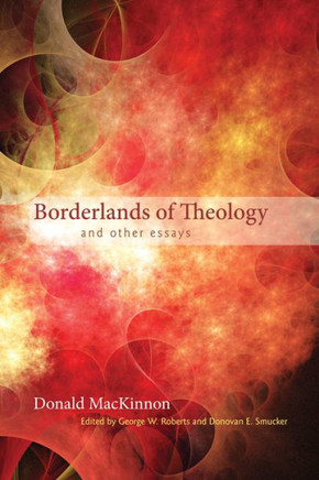 Borderlands of Theology