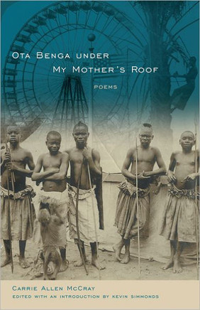Ota Benga Under My Mother's Roof: Poems