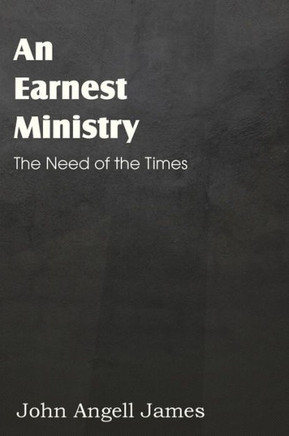 An Earnest Ministry