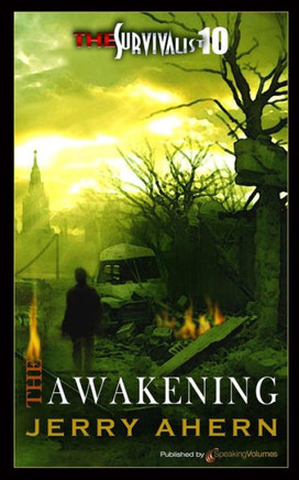 The Awakening: The Survivalist