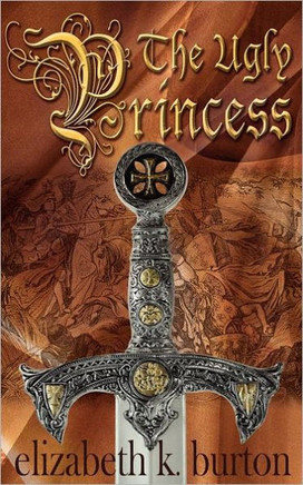 The Ugly Princess: A Karlathia Chronicle