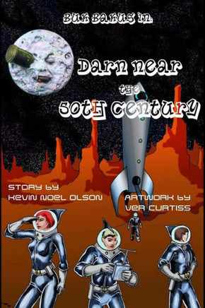 Buk Bakus in: Darn Near the Fiftieth Century