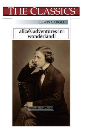 Lewis Caroll, Alice'S Adventure In Wonderland