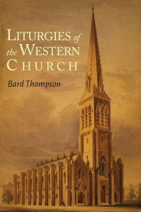 Liturgies of the Western Church