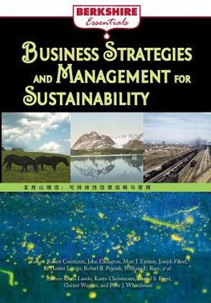 Business Strategies and Management for Sustainability