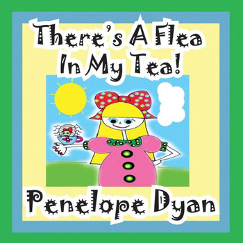 There's A Flea In My Tea - Large Print