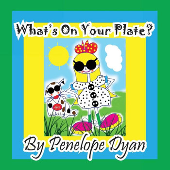 What's On Your Plate? - Large Print
