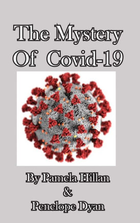 The Mystery Of Covid-19