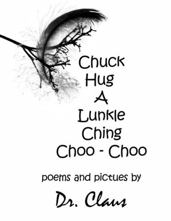 Chuck Hug A Lunkle Ching Choo - Choo