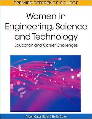 Women in Engineering, Science and Technology: Education and Career Challenges