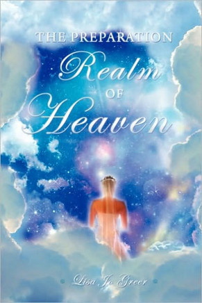 The Preparation Realm of Heaven