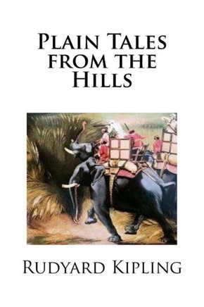 Plain Tales From The Hills