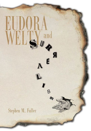 Eudora Welty and Surrealism