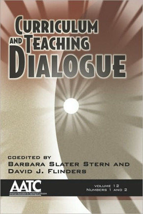 Curriculum and Teaching Dialogue Volume 12 numbers 1 & 2 (PB)