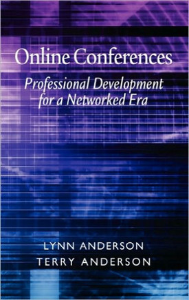 Online Conferences: Professional Development for a Networked Era (Hc)