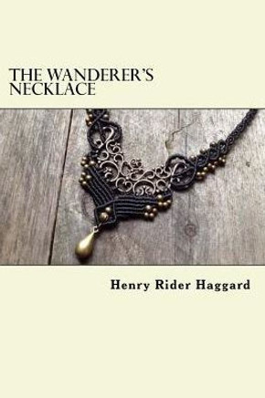 The Wanderer'S Necklace