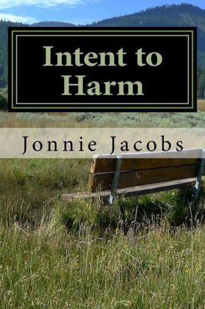 Intent To Harm: A Kali O'Brien Mystery (The Kali O'Brien Legal Mysteries)