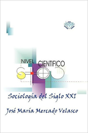 Sociologia del Siglo XXI