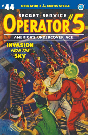Operator 5 #44: Invasion From the Sky Operator 5 #44: Invasion From the Sky
