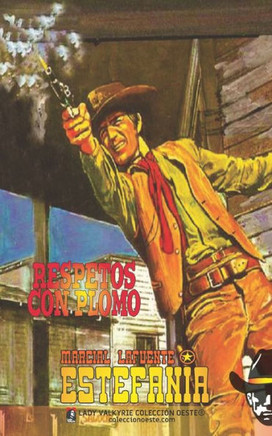 Respetos con plomo (Colecci?n Oeste)