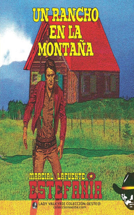 Un rancho en la monta?a (Colecci?n Oeste)