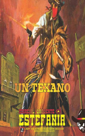 Un Texano (Colecci?n Oeste)