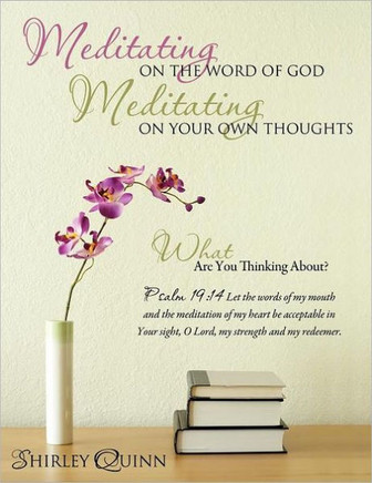 Meditating On The Word Of God Meditating On Your Own Thoughts