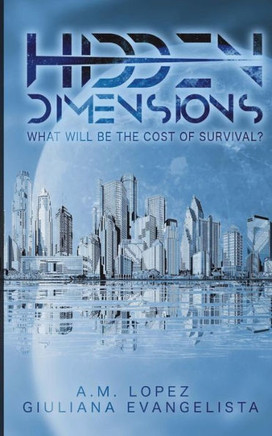 Hidden Dimensions: What Will be the Cost of Survival?