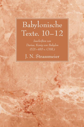 Babylonische Texte. 10-12