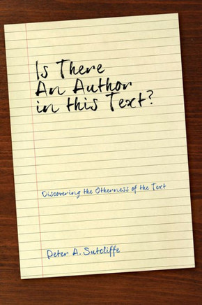 Is There an Author in This Text?