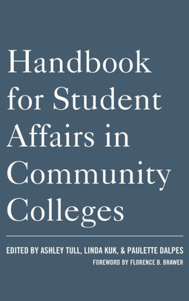 Handbook for Student Affairs in Community Colleges