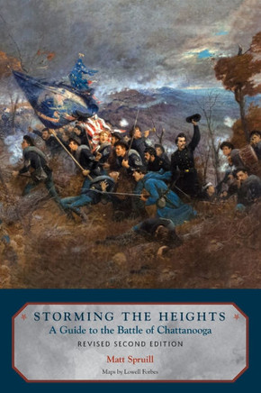 Storming the Heights: A Guide to the Battle of Chattanooga
