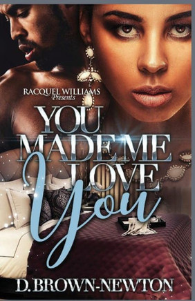 You Made Me Love You