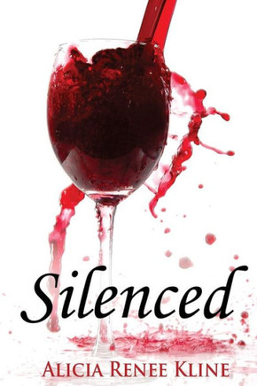 Silenced (The Intoxicated Books)