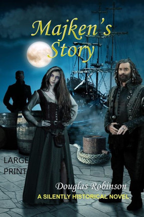 Majken's Story (LARGE PRINT) - Large Print