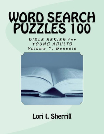 Bible Series for Young Adults, Volume 1: Book of Genesis