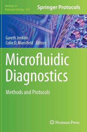 Microfluidic Diagnostics: Methods and Protocols