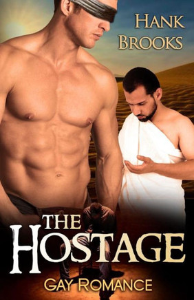 The Hostage: Gay Romance