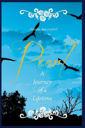 Pearl a Journey of a Lifetime
