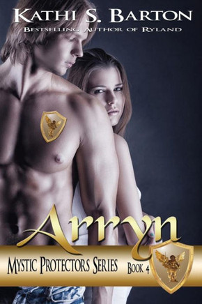 Arryn: Mystic Protectors Series