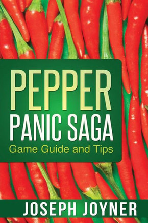Pepper Panic Saga Game Guide and Tips