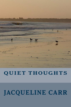 Quiet Thoughts